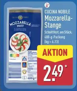 Aldi Nord CUCINA NOBILE Mozzarella-Stange Angebot