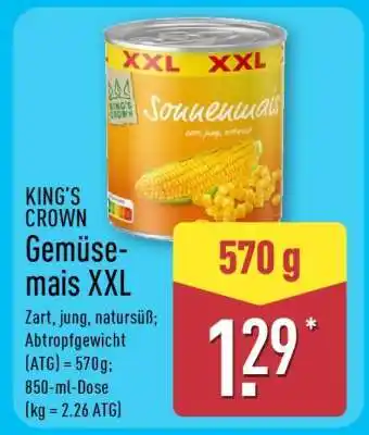 Aldi Nord KING'S CROWN Gemüsemais XXL Angebot