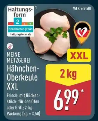Aldi Nord MEINE METZGEREI Hähnchen-Oberkeule XXL Angebot