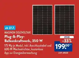 Aldi Nord MAGINON SOLOVOLTAIK Plug-&-Play-Balkonkraftwerk, 350 W Angebot