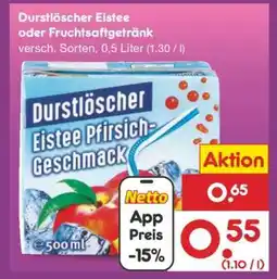Netto Marken-Discount Durstlöscher Eistee oder Fruchtsaftgetränk Angebot
