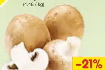 Netto Marken-Discount MarktTag Champignons Angebot