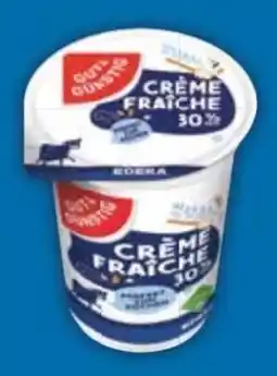 E-Center Gut & Günstig Crème Fraîche Angebot