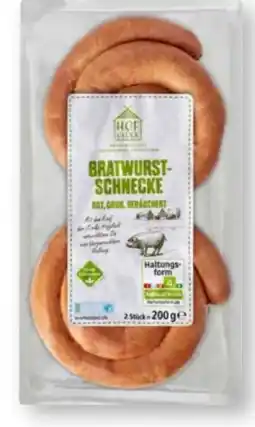 Scheck-in-Center Hofglück Bratwurstschnecke Angebot