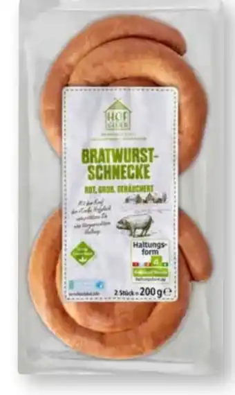 Scheck-in-Center Hofglück Bratwurstschnecke Angebot