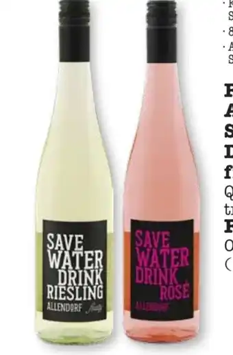 Scheck-in-Center Allendorf Save Water Drink Riesling Angebot
