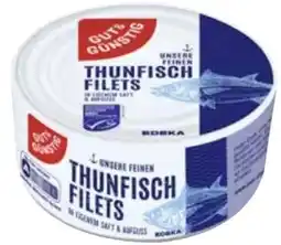 Edeka Gut & Günstig Thunfischfilets Angebot