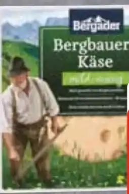 Edeka Frischemarkt Bergader Bergbauern-Käse Mild-nussig Angebot