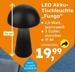 Globus Baumarkt LED Akku- Tischleuchte „Fungo" Angebot