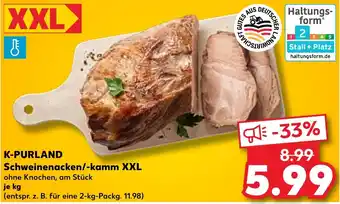 Kaufland K-PURLAND Schweinenacken/-kamm XXL Angebot