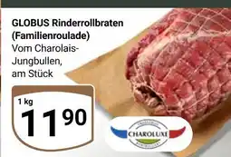 Globus Charoluxe globus rinderrollbraten (familienroulade) Angebot
