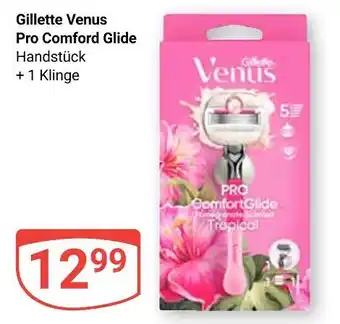 Globus Gillette venus pro comfort glide Angebot