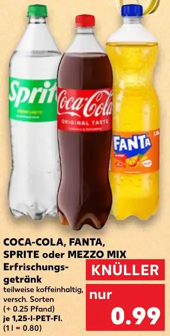 Kaufland COCA-COLA, FANTA, SPRITE oder MEZZO MIX Erfrischungsgetränk Angebot