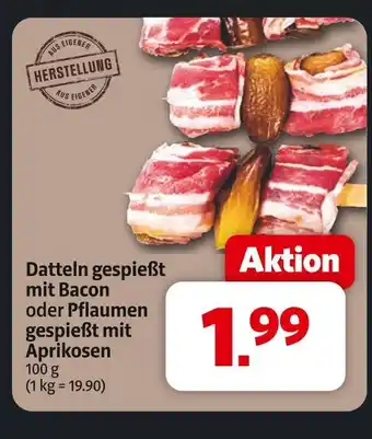 Markant Datteln gespießt mit bacon Angebot