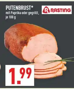 Marktkauf Rasting putenbrust Angebot