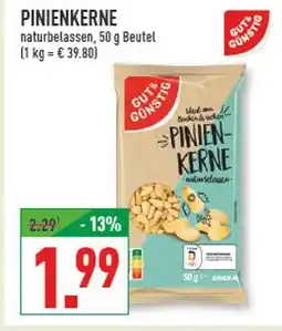 Marktkauf Gut & günstig pinienkerne Angebot