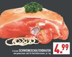 Marktkauf Frischer schweineschulterbraten Angebot