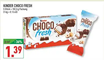 Marktkauf Kinder choco fresh Angebot