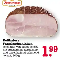E-Center Zimmermann delikatess farmlandschinken Angebot