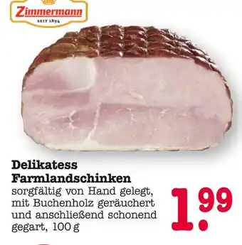 E-Center Zimmermann delikatess farmlandschinken Angebot
