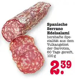 E-Center Spanische serrano edelsalami Angebot