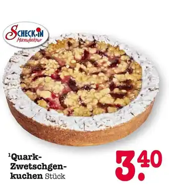 E-Center Scheck-in manufaktur quark-zwetschgenkuchen Angebot