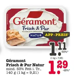 E-Center Géramont frisch & pur natur Angebot