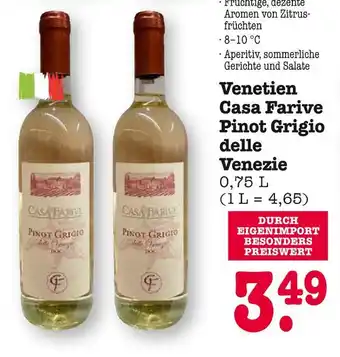 E-Center Casa farive venetien casa farive pinot grigio delle venezie Angebot