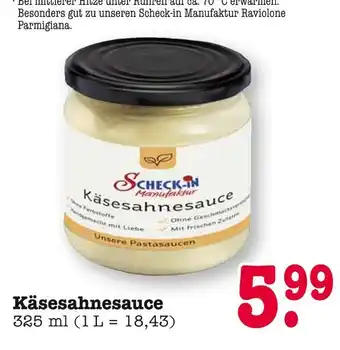 E-Center Scheck-in manufaktur käsesahnesauce Angebot