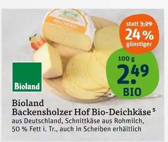 tegut Bioland backensholzer hof bio-deichkäse Angebot