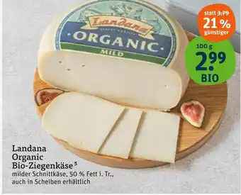 tegut Landana bio-ziegenkäse Angebot