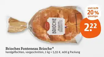 tegut Fonteneau brioche Angebot