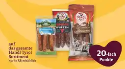 tegut Handl tyrol handl tyrol Angebot