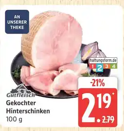 Marktkauf Gutfleisch gekochter hinterschinken Angebot