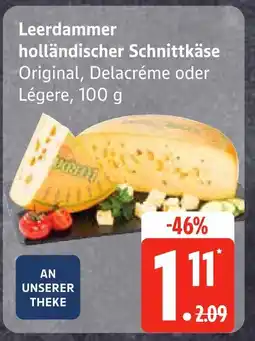 Edeka Leerdammer holländischer schnittkäse original Angebot