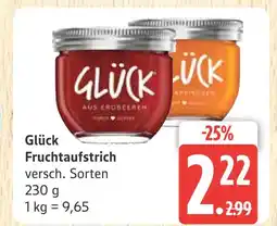 Marktkauf Glück fruchtaufstrich Angebot