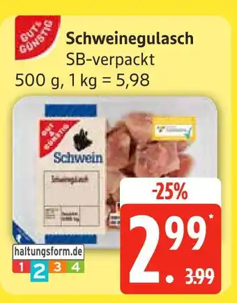 Edeka Schwein schweinegulasch Angebot