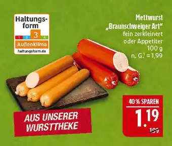 Marktkauf Mettwurst braunschweiger art Angebot