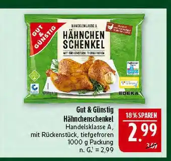 Marktkauf Gut & günstig hähnchenschenkel Angebot