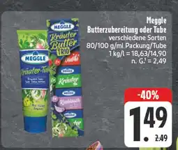 Edeka Meggle butterzubereitung oder tube Angebot