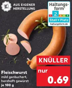 Kaufland Fleischwurst Angebot