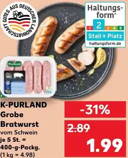 Kaufland K-PURLAND Grobe Bratwurst Angebot