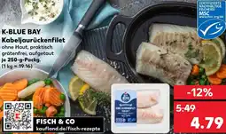 Kaufland K-BLUE BAY Kabeljaurückenfilet Angebot