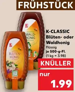 Kaufland K-CLASSIC Blüten- oder Waldhonig Angebot