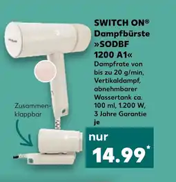 Kaufland SWITCH ON Dampfbürste SODBF 1200 A1 Angebot