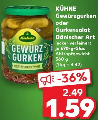 Kaufland KÜHNE Gewürzgurken oder Gurkensalat Dänischer Art Angebot