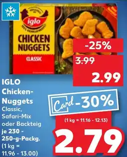 Kaufland IGLO Chicken- Nuggets Angebot