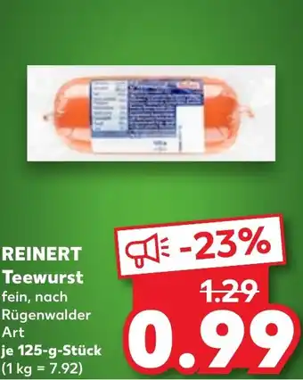 Kaufland REINERT Teewurst Angebot