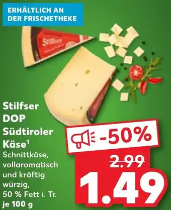 Kaufland Stilfser DOP Südtiroler Käse Angebot