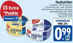 Edeka Thunfisch Filets Angebot